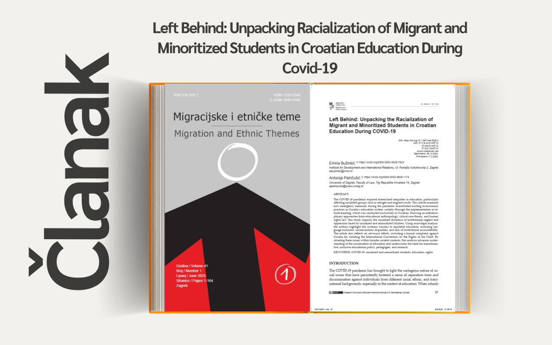 Članak “Left Behind: Unpacking Racialization of Migrant and Minoritized Students in Croatian Education During Covid-19”